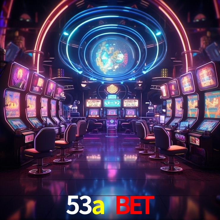 53a bet